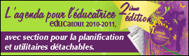 L'agenda pour l'&eacute;ducatrice 2e &eacute;dition