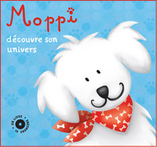 Moppi d&eacute;couvre son univers