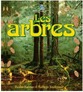 Les arbres - Edition Petit monde vivant