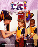 La s&eacute;curit&eacute; des enfants... en services