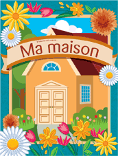 Affiche th&eacute;matique - Ma maison
