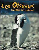 Les Oiseaux racont&eacute;s aux enfants