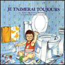 Je t&rsquo;aimerai toujours